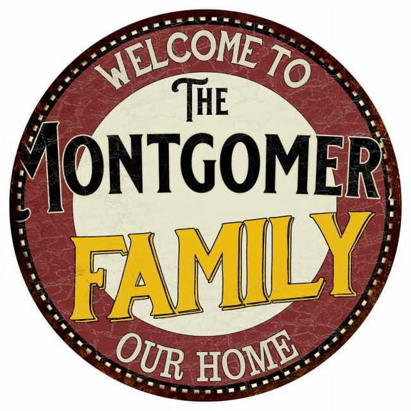 The Montgomery Family 12" Round Metal Sign Kitchen Game Room Décor 200120038247