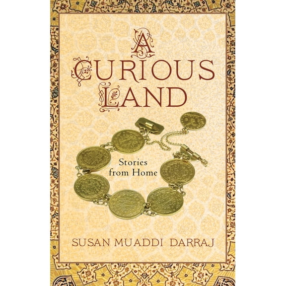 Grace Paley Prize in Short Fiction A Curious Land: Stories from Home, (Paperback)