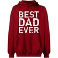 thumbnail image 2 of OXI Hoodie Sweatshirt - Best Dad Ever, Basic Casual Hoodie for Men's and Women Fleece Hoodie Long Sleeve - Antiquee Cherry Small, 2 of 3