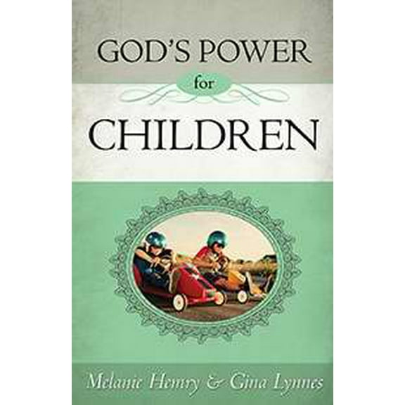 Gods Power For Children