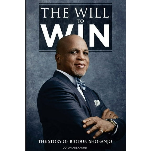 The Will to Win (Paperback)