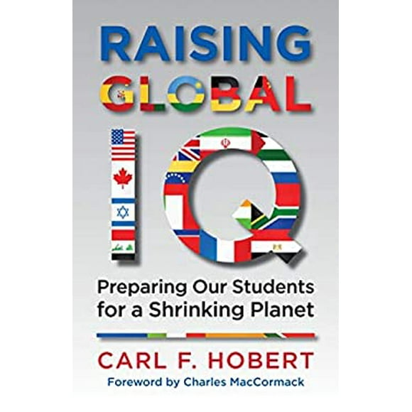 Pre-Owned Raising Global IQ : Preparing Our Students for a Shrinking Planet 9780807033210