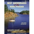 thumbnail image 1 of Pre-Owned Best Anchorages of the Inside Passage: British Columbia's South Coast from the Gulf Islands to Cape Caution (Paperback) 0969799179 9780969799177, 1 of 1