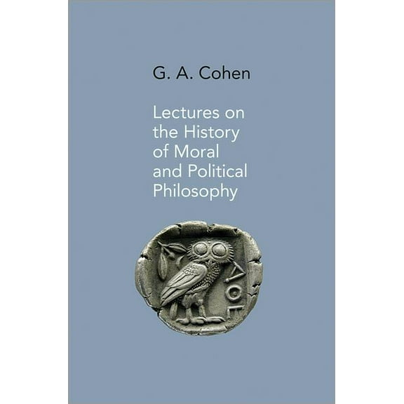 Lectures on the History of Moral and Political Philosophy, (Hardcover)