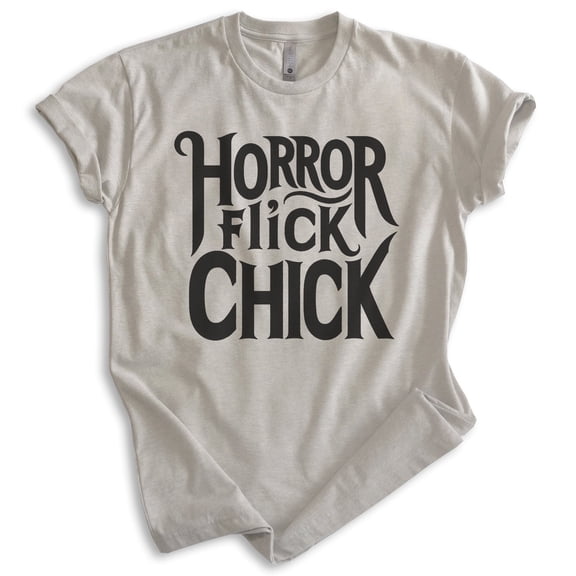 Horror Flick Chick T-shirt, Unisex Women's Shirt, Horror Movie Classic Film Lover Halloween Gift, Light Silk Gray, Medium