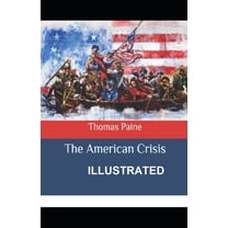 The American Crisis Illustrated (Paperback)