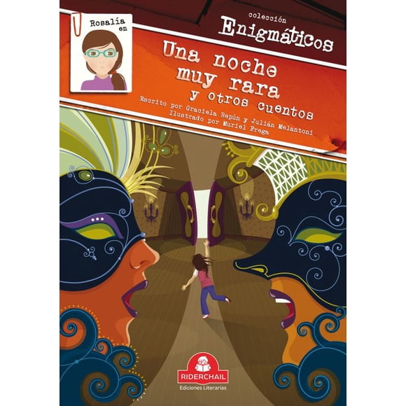 Rosalía en una noche muy rara y otros cuentos