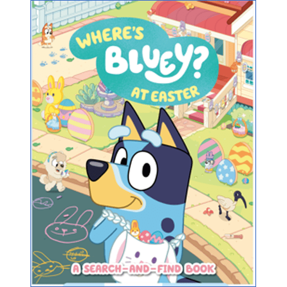 Where's Bluey? at Easter: A Search-And-Find Book (Paperback)