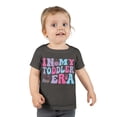 thumbnail image 3 of In My Toddler Era" Heavy Cotton Toddler T-Shirt (Size 2T-6T), 3 of 3