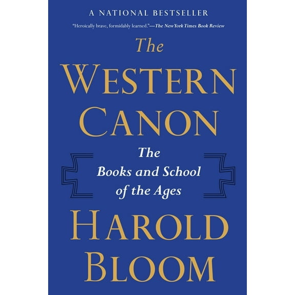 The Western Canon: The Books and School of the Ages, (Paperback)