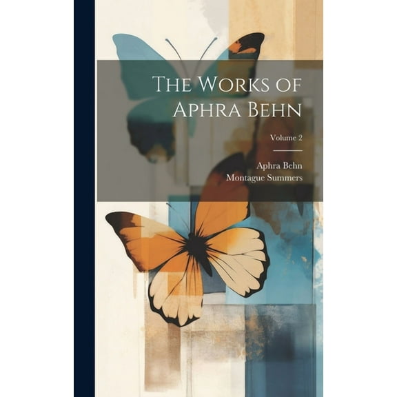 The Works of Aphra Behn; Volume 2 (Hardcover)