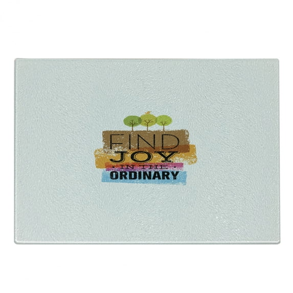 Joy Cutting Board, Inspirational Words Finding Joy in Ordinary Trees with Bird Environment Design Print, Decorative Tempered Glass Cutting and Serving Board, Small Size, Multicolor, by Ambesonne