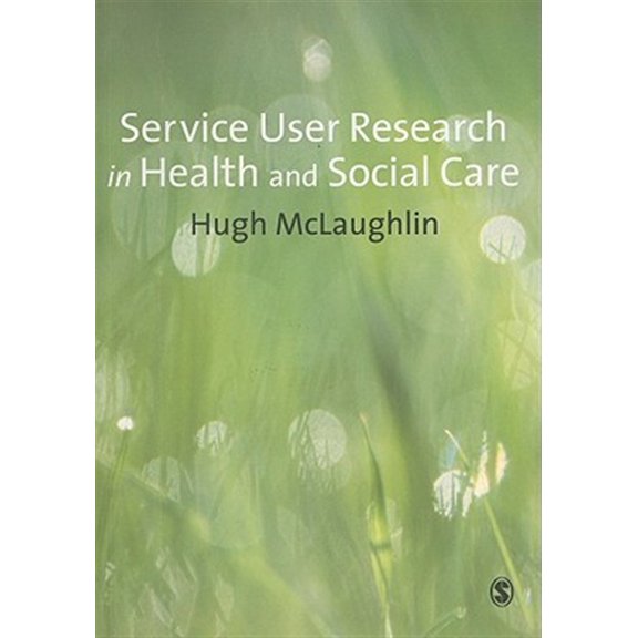 Pre-Owned Service-User Research in Health and Social Care (Paperback)