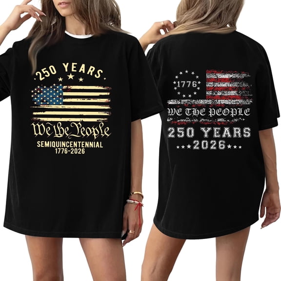 Short Sleeve Crewneck T Shirt with 250 Years We The People Semi Centenary 1776 2026 Print Loose Fit Casual Top for Women Men Black L
