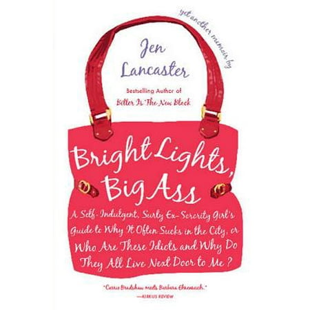 Bright Lights, Big Ass - eBook (Best Big Ass Mom)