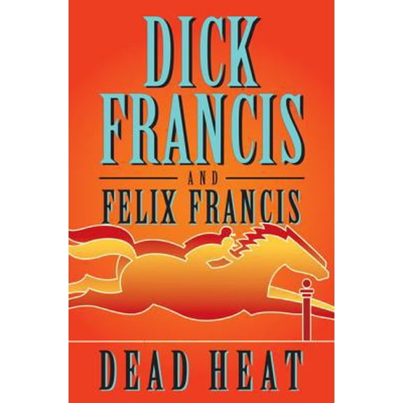 Pre-Owned Dead Heat (Hardcover) 0399154760 9780399154768