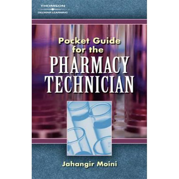 Pre-Owned Pocket Guide for Pharmacy Technicians (Paperback) 1418032212 9781418032210