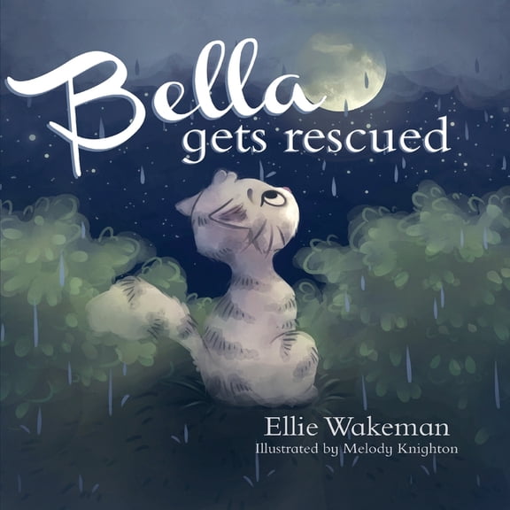 Bella Gets Rescued, (Paperback)