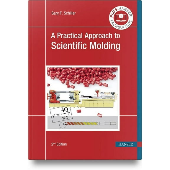 A Practical Approach to Scientific Molding (Paperback)