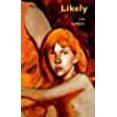 thumbnail image 2 of Likely (Wick Poetry First Book), 2 of 3