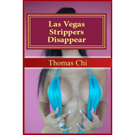 Las Vegas Strippers Disappear - eBook