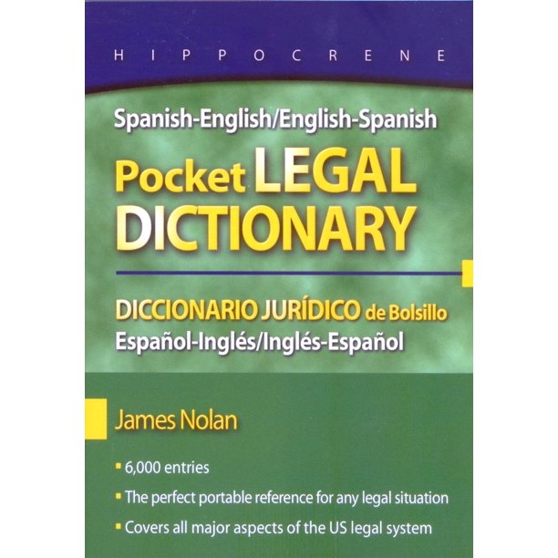 SpanishEnglish/EnglishSpanish Pocket Legal Dictionary/Diccionario