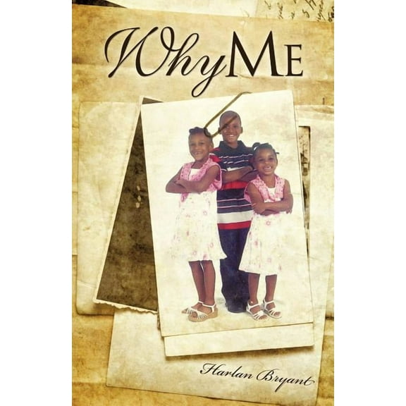 Why Me, (Paperback)
