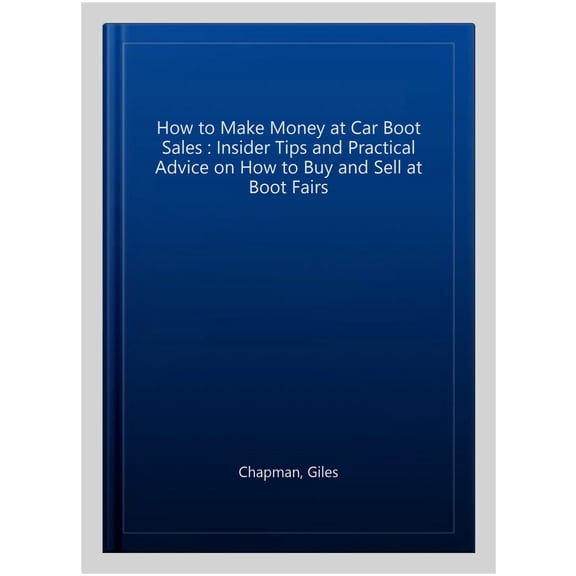 Pre-Owned How To Make Money at Car Boot Sales (Paperback)