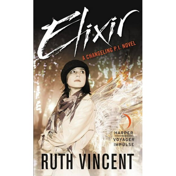 Elixir: A Changeling P.I. Novel, (Paperback)