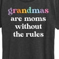 thumbnail image 3 of Instant Message - Grandmas Moms Without Rules - Women's Short Sleeve Graphic T-Shirt, 3 of 6