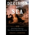 thumbnail image 1 of Pre-Owned Decision at Sea: Five Naval Battles that Shaped American History, 1 of 1