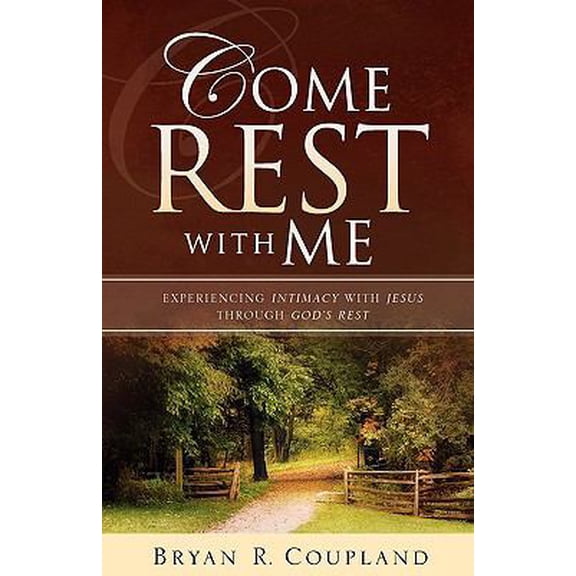 Pre-Owned Come Rest With Me (Paperback) 1607913682 9781607913689