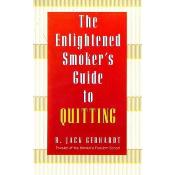 Pre-Owned The Enlightened Smoker's Guide to Quitting (Paperback) 1862041849 9781862041844