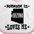 thumbnail image 4 of Inktastic Arizona Someone Loves Me Boys or Girls Baby Bib, 4 of 4