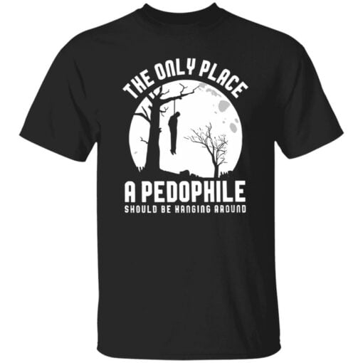 Camiseta, sudadera y sudadera con capucha para hombre con estampado "EL ÚNICO LUGAR PARA UN PEDÓFILO"