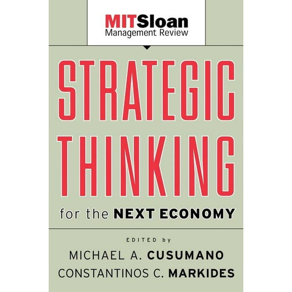 Mit Sloan Management Review Strategic Thinking for the Next Economy, Book 1, (Paperback)