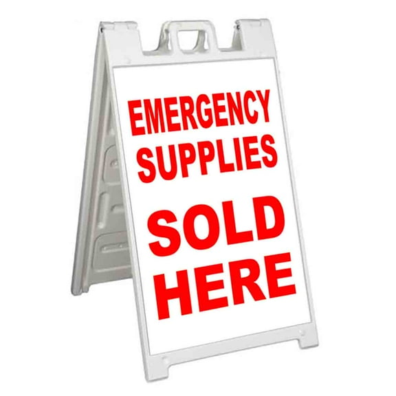 Emergency Supplies Sold Here (24" X 36") Standard A-Frame Signicade, Includes Decal Applied To Stand