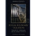 thumbnail image 2 of Sexual Boundary Violations: Therapeutic, Supervisory, and Academic Contexts, 2 of 2