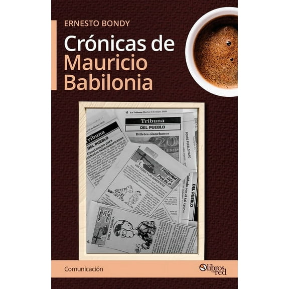 Cronicas de Mauricio Babilonia