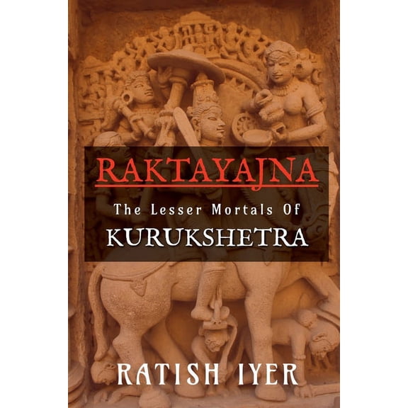 Raktayajna, (Paperback)