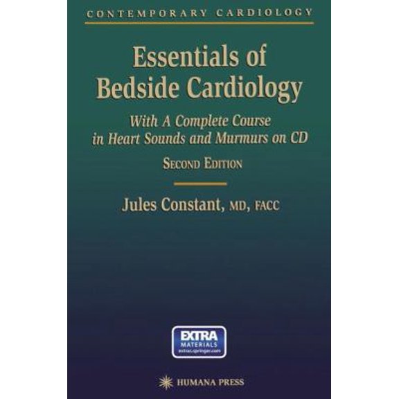 Pre-Owned Contemporary Cardiology Essentials of Bedside Cardiology: A Complete Course in Heart Sounds and Murmurs, (Paperback)