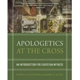 thumbnail image 3 of Apologetics at the Cross: An Introduction for Christian Witness, (Hardcover), 3 of 3