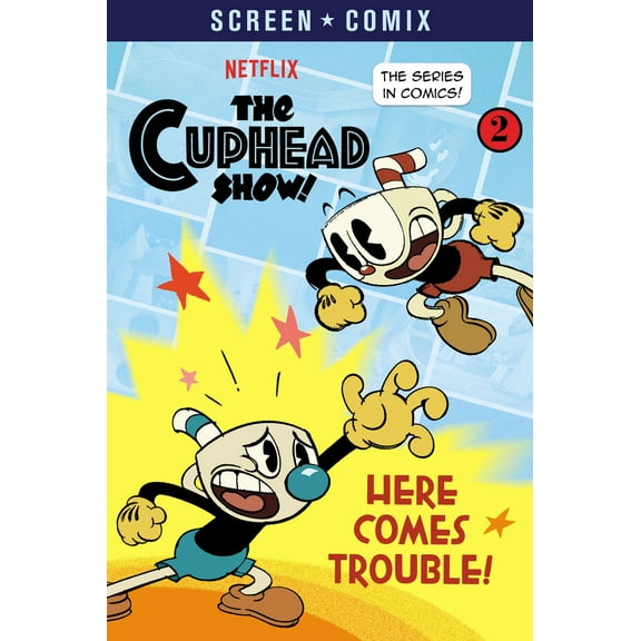 Pre-Owned Here Comes Trouble! (the Cuphead Show!) (Paperback) 0593432045 9780593432044