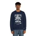 thumbnail image 3 of Can take boy out of Korea Can't take Korean Pride Unisex Sweatshirt S-2XL, 3 of 5