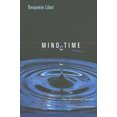 thumbnail image 3 of Mind Time, le Facteur Temporel dans la Conscience (Perspectives en Neurosciences Cognitives), 3 of 3