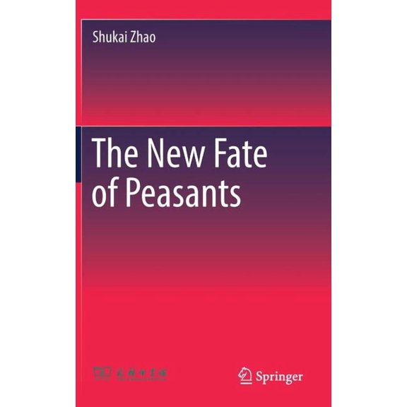 The New Fate of Peasants, (Hardcover)