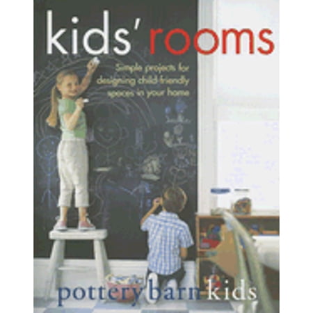 Pre-Owned Pottery Barn Kids: Kids' Rooms (Hardcover 9780848730567) by Clay Ide, Gretchen Clark, Melanie Acevedo