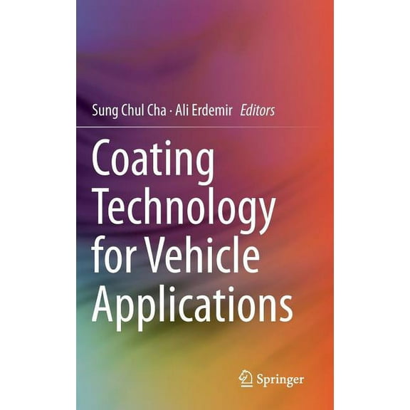Coating Technology for Vehicle Applications, (Hardcover)