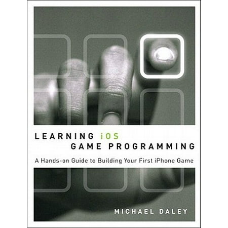 Learning iOS Game Programming - eBook (Best Way To Learn Ios Programming)