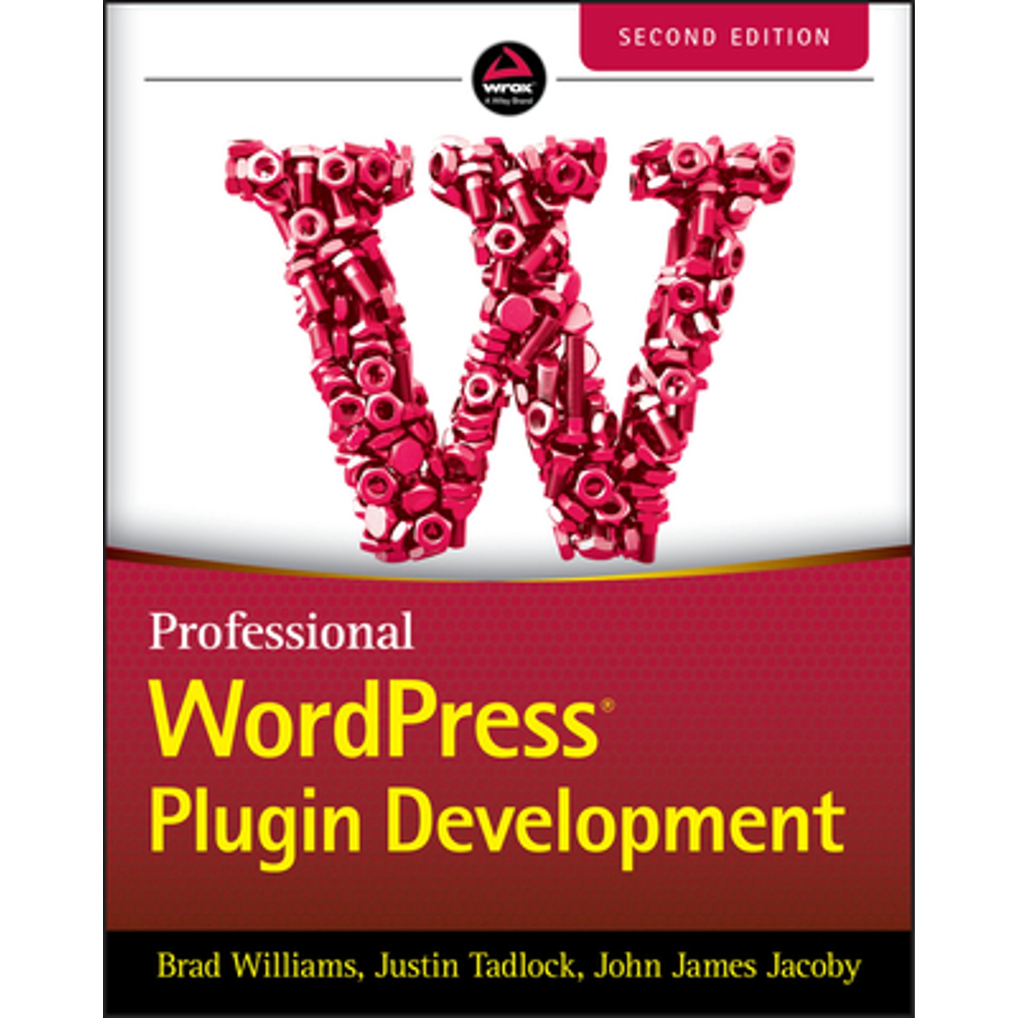 Pre-Owned Professional WordPress Plugin Development, 2nd Edition ...
